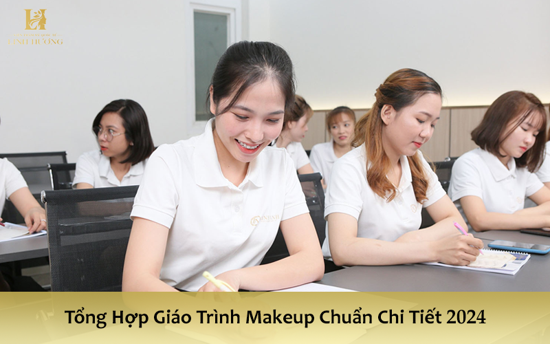 Tổng Hợp Giáo Trình Makeup Chuẩn Chi Tiết 2024